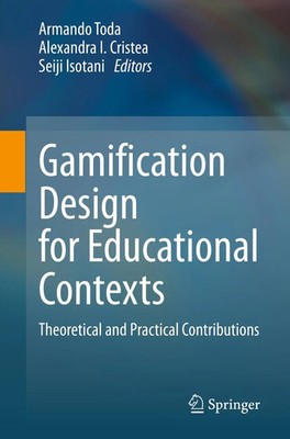 Gamification Design for Educational Contexts | Armando Toda (u. a.) | Buch | xi
