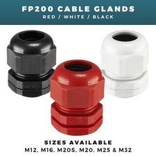 FP200 CABLE GLANDS RED,WHITE OR BLACK COMPRESSION GLANDS M12 - M32 IP68 DOMED