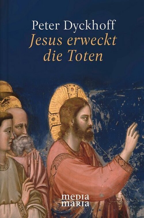 Thumbnail - Peter Dyckhoff | Jesus Erweckt Die Toten | Buch | Deutsch (2019) | 139