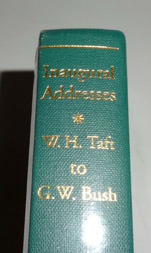  Inaugural Addresses From W.H. Taft To G.W. Bush, Lakeside Classics Hardcover - Photo 2/2