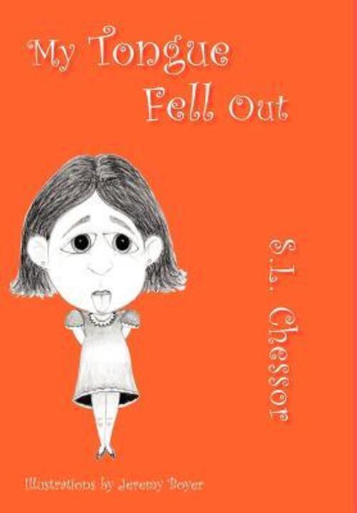 Thumbnail - S. L. Chessor | My Tongue Fell Out | Buch | Englisch (2005) |
