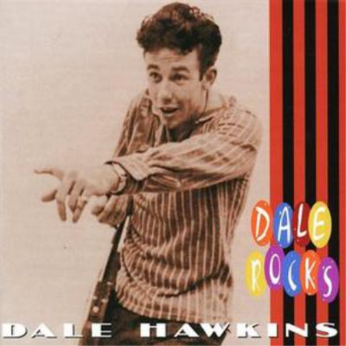 Dale Hawkins Rocks (CD) Album