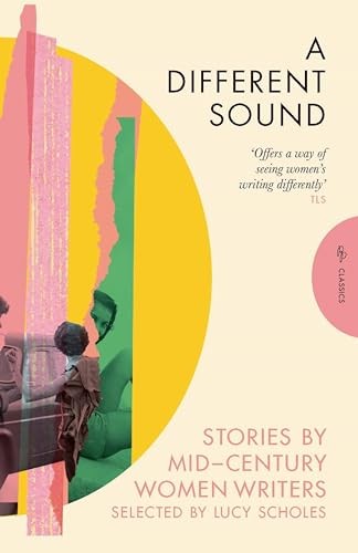 Un son différent : histoires de femmes écrivaines du milieu du siècle... - Auteurs, divers