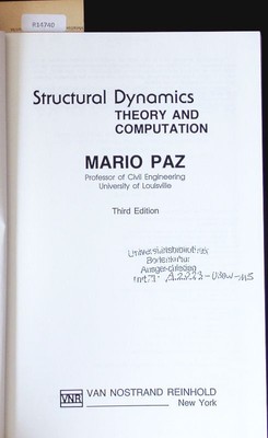 Structural Dynamics. Theory and Computation. Third Edition. Paz, Mario: