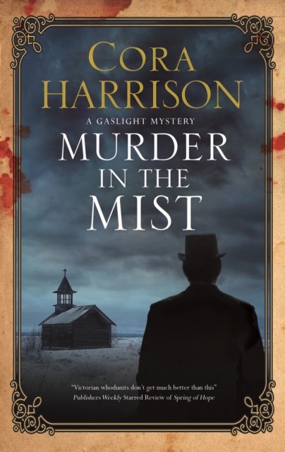 Murder in the Mist by Cora Harrison (Hardback Book)