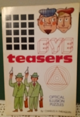 Eye Teasers : Optical Illusion Puzzles Charles H. Paraquin  Vtg Xerox Paperback