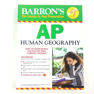 Barron's AP Human Geography 4th Edition Review And Practice Tests 2012