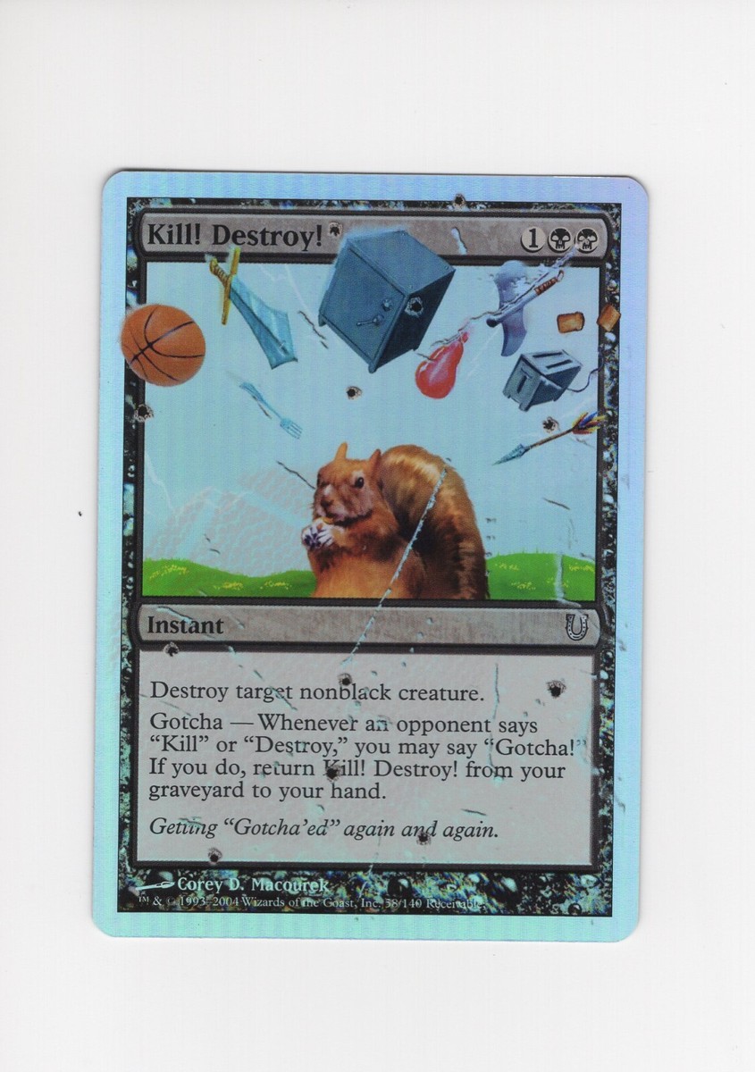 Kill! Destroy! Unhinged NM- FOIL MTG Magic the Gathering | eBay