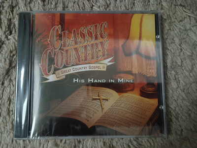 Classic Country: Great Country Gospel - His Hand in Mine - 2004 - cd - new