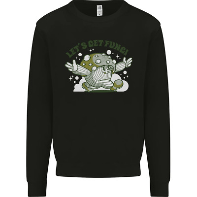 Lets Get Fungi Funky Magic Mushrooms Mens Sweatshirt Jumper