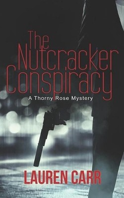 The Nutcracker Conspiracy by Lauren Carr (English) Paperback Book