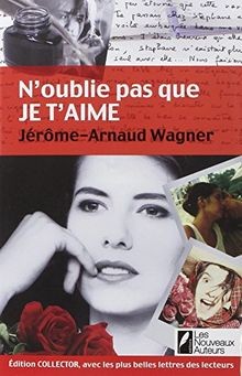 Noublie pas que je taime. Edition Collector (enrichie)... | Buch | Zustand gut