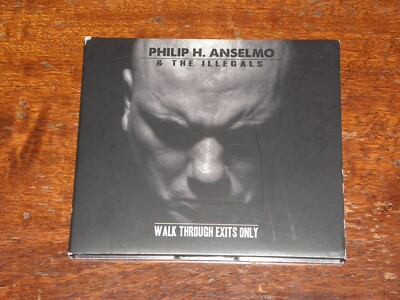 PHILIP H. ANSELMO & THE ILLEGALS - WALK THROUGH EXITS ONLY (CD ALBUM 2013) PHIL
