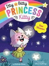 Star Showers (4) (Itty Bitty Princess Kitty) - Paperback By Mews, Melody - GOOD