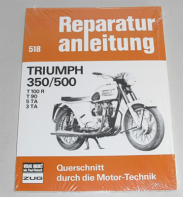 Reparaturanleitung Triumph Bonneville T100 / T90 / 5 TA / 3 TA / 350 / 500