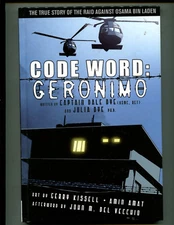 CODE WORD: GERONIMO Vol 1 - THE RAID AGAINST OSAMA BIN LADEN - (VF) 2011 HC