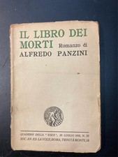 Panzini A. Il libro dei morti. Roma. Ed. La Voce. 1919.