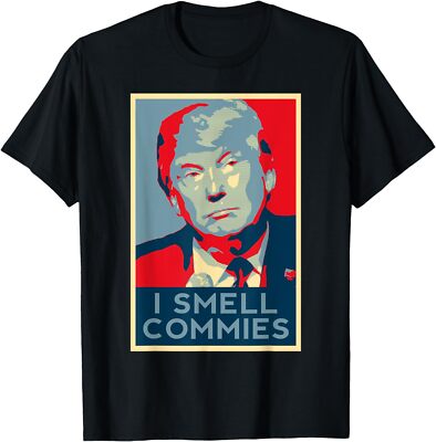 I Smell Commies Trump 2024 Funny Donald Conservative Small, Black 