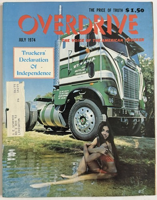 #ad July 1974 Overdrive Magazine Hoffa Ford Mack Advertising Truckers Truck Driver $38.95