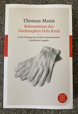 Thomas Mann Bekenntnisse des Hochstaplers Fel...