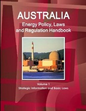 Inc Ibp Australia Energy Policy, Laws and Reg...