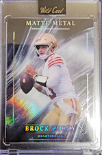 2026 Wild Card Matte Metal Brock Purdy 1/1 San Francisco 49ers