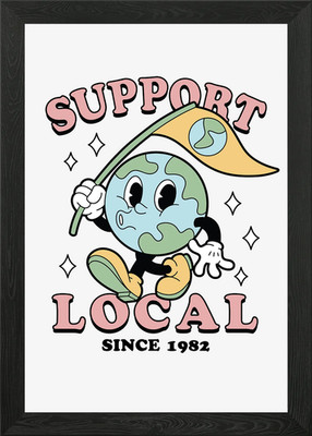 Support Local Since 1982 Gerahmtes Wandbild Poster Leinwanddruck Bild