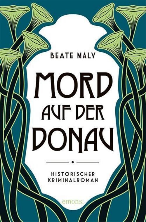 Mord auf der Donau Beate Maly