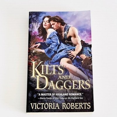 Kilts and Daggers by Victoria Roberts - Highland Romance