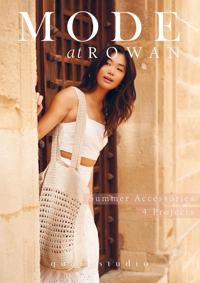 Mode at Rowan 'Summer Accessories 4 Projects' Knitting and Crochet Pattern Book