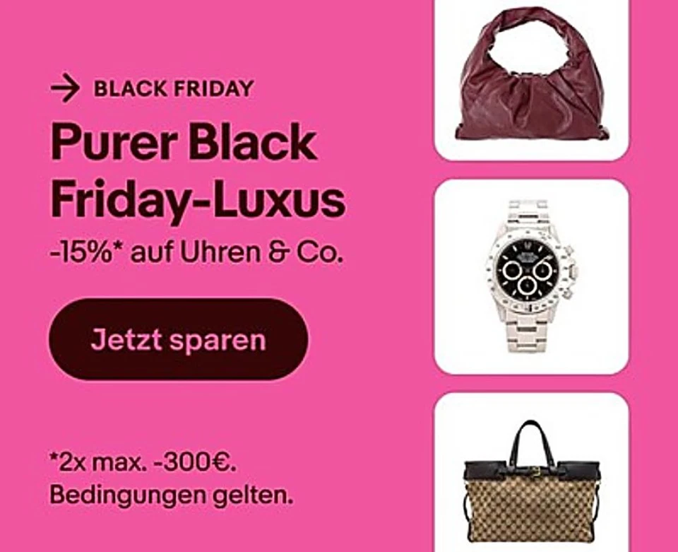 Black Friday-Luxus mit -15%*