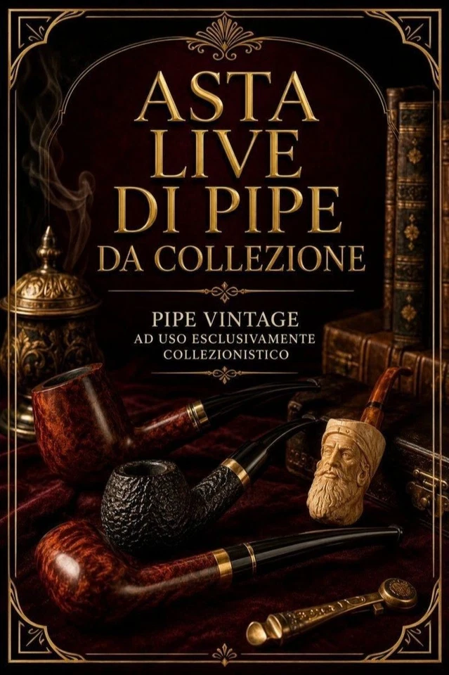 ASTA LIVE DI PIPE VINTAGE PER USO COLLEZIONISTICO DI MARCHI PREGIATI