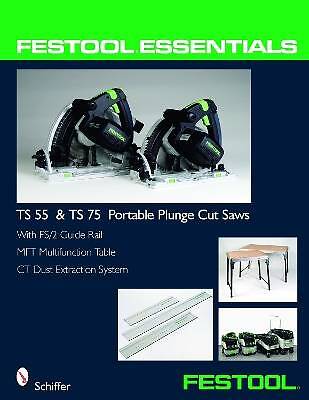 Festool Essentials: TS 55 & TS 75 tragbarer Tauchschlauch