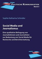 Social Media Und Journalismus Sophie Katharina Schindler