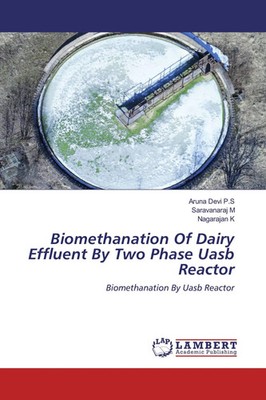 Aruna Devi P. S (u. a.) | Biomethanation Of Dairy Effluent By Two Phase Uasb...