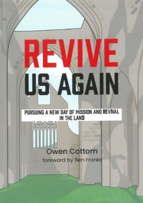 Revive us Again by Owen Cottom - 9781859949993