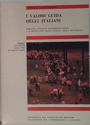 DIE GUIDEWERTE DER ITALIENISCHEN. ZENSIS ERMITTLUNG IPZS