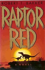 Raptor Red Hardcover Robert T. Bakker