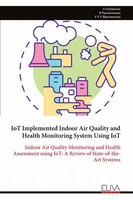 Iot Implemented Indoor Air Quality And Health Monitoring System Using Iot Buch