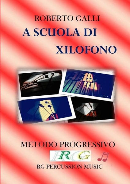 Roberto Galli | A Scuola DI Xilofono | Taschenbuch | Italienisch (2018)-image