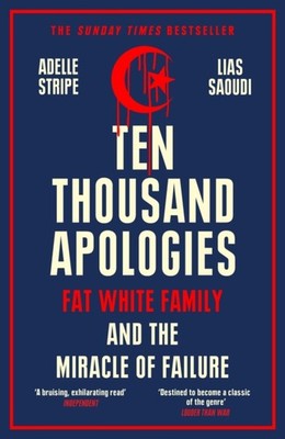 TEN THOUSAND APOLOGIES by Adelle Stripe Paperback Self Help Business