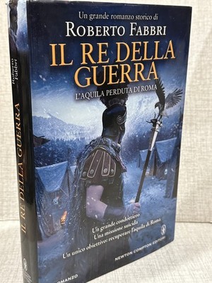 DER KÖNIG DES KRIEGES Roberto Fabbri und Newton Compton