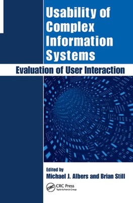 Usability of Complex Information Systems: Evaluation of User Interaction: Used