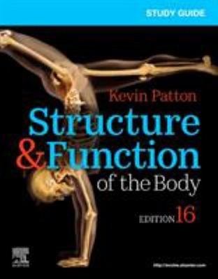 Study Guide for Structure and Function of the Body Paperback