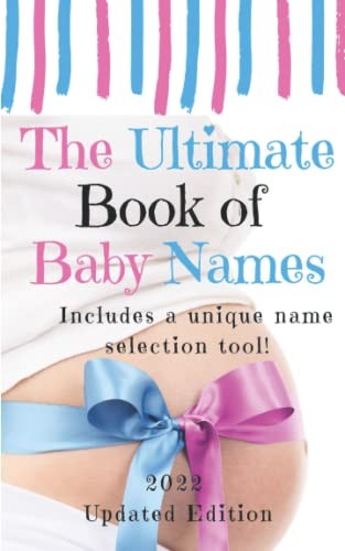 The Ultimate Book of Baby Names