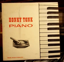 Eddie "Piano" Miller, Honky Tonk Piano, (LP, Mono), VG+, 3822976871