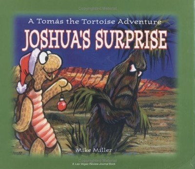 Joshua's Surprise: A Tomas the Tortois..., Miller, Mike