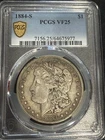 1884 S Morgan Silver Dollar PCGS VF-25