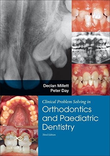 Clinical Problem Solving in Dentistry: Orthodontics and Paediatric Dentistry - Image 8