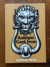 1977 ANTIQUE CAST IRON ARCHITECTURE  HC DJ BOOK 1ST UK DESIGN FURNITURE RAILINGS